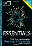 GCSE design & technology. Resistant materials. Revision guide