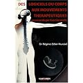 Des logiciels du corps aux mouvements th�rapeutiques