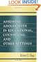 Assessing Adolescents in Educational, Counseling, and Other Settings
