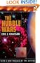 The Hubble Wars: Astrophysics Meets Astropolitics in the Two-Billion-Dollar Struggle over the Hubble Space Telescope, With a New Preface