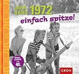 Jahrgang 1972 einfach spitze! Gl�ckwunsch zum 40. Geburtstag