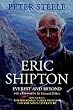 Eric Shipton: Everest and Beyond