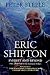 Eric Shipton: Everest and Beyond