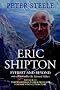 Eric Shipton: Everest and Beyond