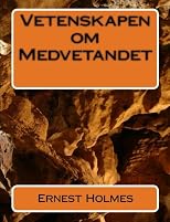 Vetenskapen om Medvetandet (Swedish Edition)
