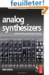 Analog Synthesizers: Understanding, P...