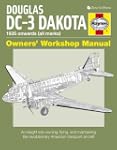 Douglas DC-3 Dakota Owners' Workshop...