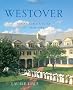 Westover: Giving Girls a Place of Their Own