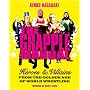 Kendo Nagasaki's Grapple Manual: Heroes and Villains from the Golden Age of World Wrestling