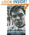 The Motorcycle Diaries: Notes on a Latin American Journey