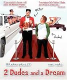 2 Dudes and a Dream [Blu-ray]