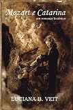Mozart e Catarina