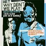 Hey Why Dont We Play