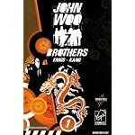 John Woo's Seven Brothers: Sons of Heaven, Son of Hell book cover