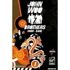John Woo's Seven Brothers: Sons of Heaven, Son of Hell v. 1