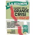 Viaggio Nella Grande Crisi (Da Lehman Brothers al Governo Monti)