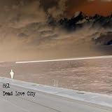Dead Love City EP