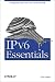 IPv6 Essentials