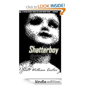 Shatterboy [Kindle Edition]>