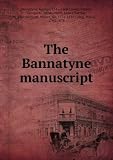 Produkt-Bild: The Bannatyne manuscript