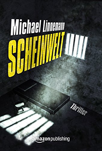 Scheinwelt (German Edition)