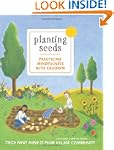 Planting Seeds: Practicing Mindfulnes...