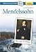 Mendelssohn: His Life and Music (Book, plus 2 Audio CDs, plus Online Music Library)
