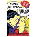 Women Are Crazy, Men Are Stupid (Hardcover)