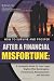 How to Survive and Prosper After a Financial Misfortune: A Complete Guide to Your Legal Rights After Bankruptcy, Foreclosure, Repossession, and Eviction