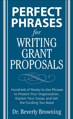 Perfect Phrases for Writing Grant Proposals (Perfect Phrases Series)