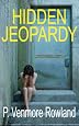 Hidden Jeopardy (Rafi Khan Crime Thriller Series) by P Venmore Rowland