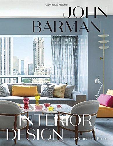 John Barman Interior Design by John Barman (2015-10-27)