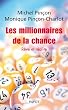 Les Millionnaires de la chance. R�ve et r�alit�
