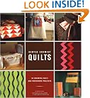 Denyse Schmidt Quilts: 30 Colorful Quilt and Patchwork Projects