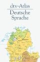 dtv-Atlas: Deutsche Sprache