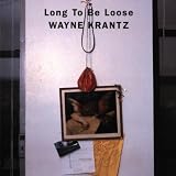 Long to Be Loose