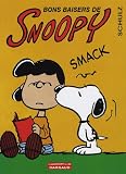 Revue Dargaud  / Peanuts, Tome 21 : Bons baisers de Snoopy