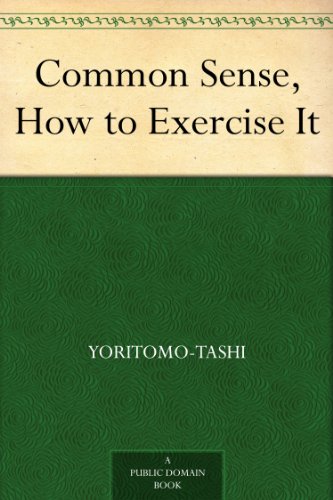 51hRM pkeqL exercise: Common Sense, How to Exercise It