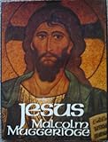 Jesus : the man who lives