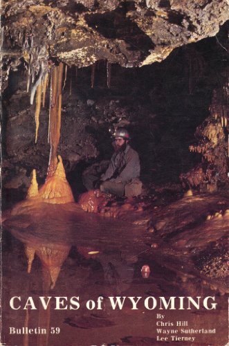 Caves of Wyoming Bulletin 59