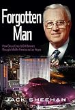 Forgotten Man: How Circus Circuss Bill Bennett Brought Middle America to Las Vegas