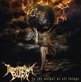 To the Weight of All Things