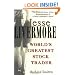Jesse Livermore: World's Greatest Stock Trader