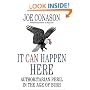 It Can Happen Here: Authoritarian Peril in the Age of Bush