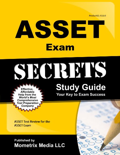 ASSET Exam Secrets Study Guide: ASSET Test Review for the ASSET Exam