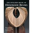 The Penland Book of Handmade Books: Master Classes in Bookmaking Techniques (Master Classes in Bookmaking)