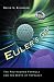 Euler's Gem: The Polyhedron Formula and the Birth of Topology