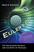 Euler's Gem: The Polyhedron Formula and the Birth of Topology
