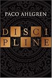 Discipline: A Novel