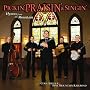 Pickin', Praisin' & Singin'
